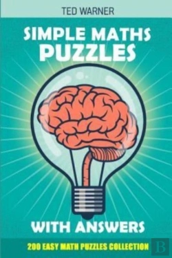 Bertrand.pt - Simple Maths Puzzles With Answers: 200 E