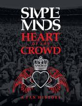 Simple Minds: Heart Of The Crowd