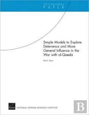 Simple Models To Explore Deterrence And More General Influence In The War With Al-Qaeda