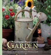Simple Pleasures Of The Garden