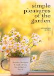 Simple Pleasures Of The Garden