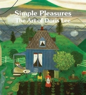 Simple Pleasures: The Art Of Doris Lee