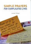 Simple Prayers For Complicated Lives