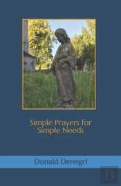 Simple Prayers For Simple Needs