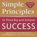 Simple Principles To Think Big & Achieve Success