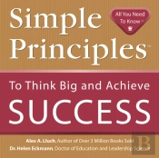 Simple Principles To Think Big & Achieve Success