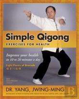 Simple Qigong Exercises For Health
