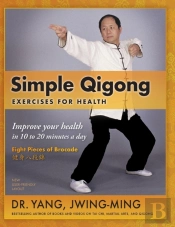 Simple Qigong Exercises For Health