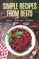 Simple Recipes From Beets