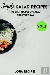 Simple Salad Recipes: The Best Recipes O