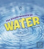 Simple Science Of Water