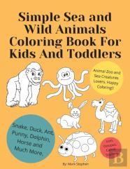 Simple Sea And Wild Animals Coloring Book For Kids And Toddlers