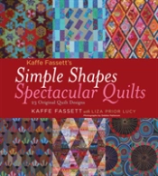 Simple Shapes Spectacular Quilts