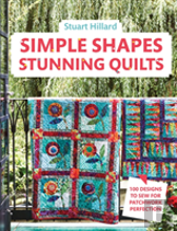 Simple Shapes Stunning Quilts
