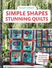 Simple Shapes Stunning Quilts