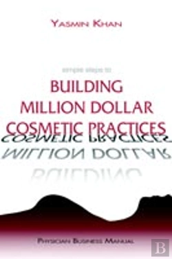 Bertrand.pt - Simple Steps To Building Million Dollar Cosmetic Practices