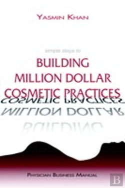 Bertrand.pt - Simple Steps To Building Million Dollar Cosmetic Practices
