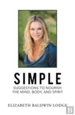 Bertrand.pt - Simple Suggestions To Nourish The Mind, Body, And Spirit