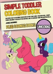Simple Toddler Coloring Books (Unicorns)