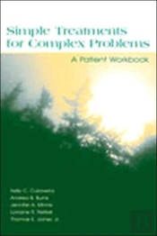 Simple Treatments For Complex Problems