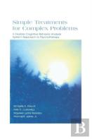 Simple Treatments For Complex Problems