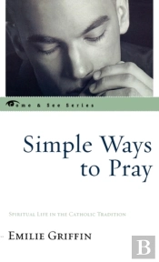Simple Ways To Pray
