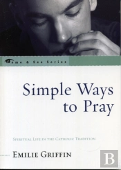 Simple Ways To Pray