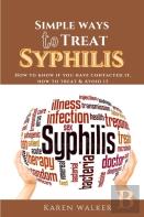 Simple Ways To Treat Syphilis
