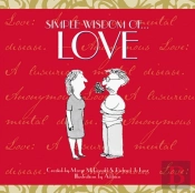 Simple Wisdom Of Love