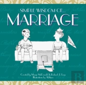 Simple Wisdom Of Marriage