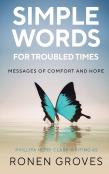 Simple Words For Troubled Times