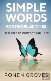Simple Words For Troubled Times