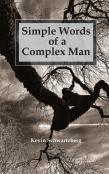 Simple Words Of A Complex Man