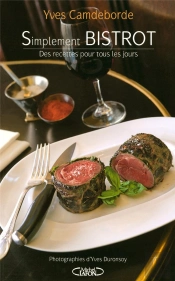 Simplement Bistrot ; Des Recettes Pour Tous Les Jours