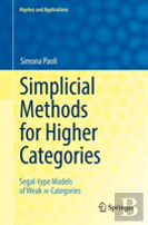 Simplicial Methods For Higher Categories