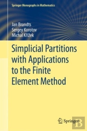 Simplicial Partitions With Applications To The Finite Element Method