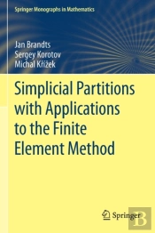Simplicial Partitions With Applications To The Finite Element Method