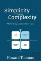 Simplicity From Complexity