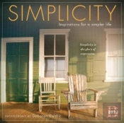 Simplicity Inspirations For A Simpler Li
