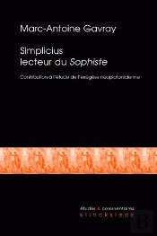 Simplicius Lecteur Du Sophiste : Contribution À L'Étude De L'Exégèse Néoplatonicienne Tardive