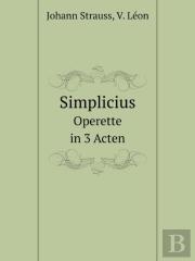 Simplicius Operette In 3 Acten