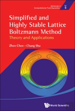 Bertrand.pt - Simplified And Highly Stable Lattice Boltzmann Method: Theory And Applications