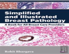 Simplified And Illustrated Breast Pathology