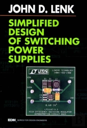 Simplified Design Of Switching Power Supplies
