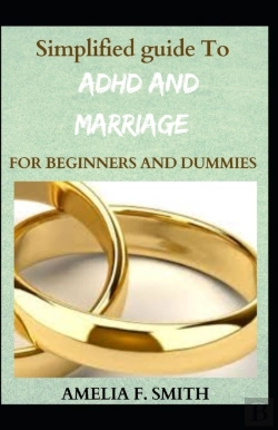 Bertrand.pt - Simplified Guide To Adhd And Marriage For Beginners And Dummies