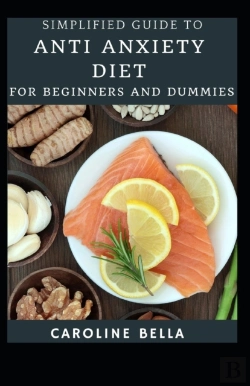 Bertrand.pt - Simplified Guide To Anti Anxiety Diet For Beginners And Dummies