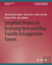 Simplified Models For Assessing Heat And Mass Transfer