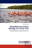 Simplified Secondary Biology For Form Two