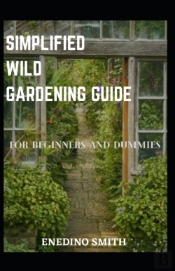 Bertrand.pt - Simplified Wild Gardening Guide For Beginners And Dummies