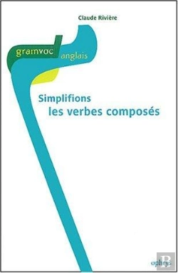 Bertrand.pt - Simplifions Les Verbes Composes